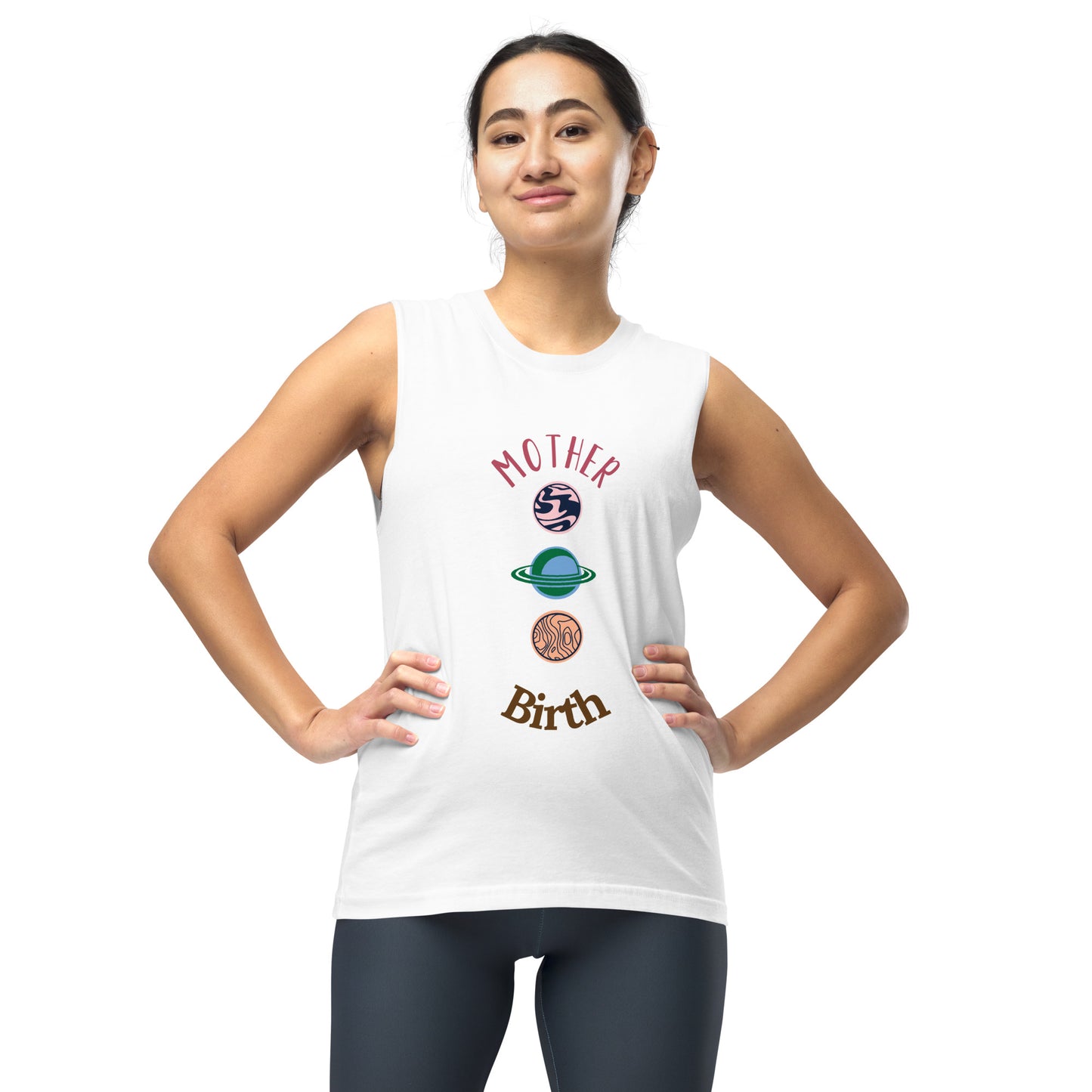 "Mother Birth" Muscle Shirt